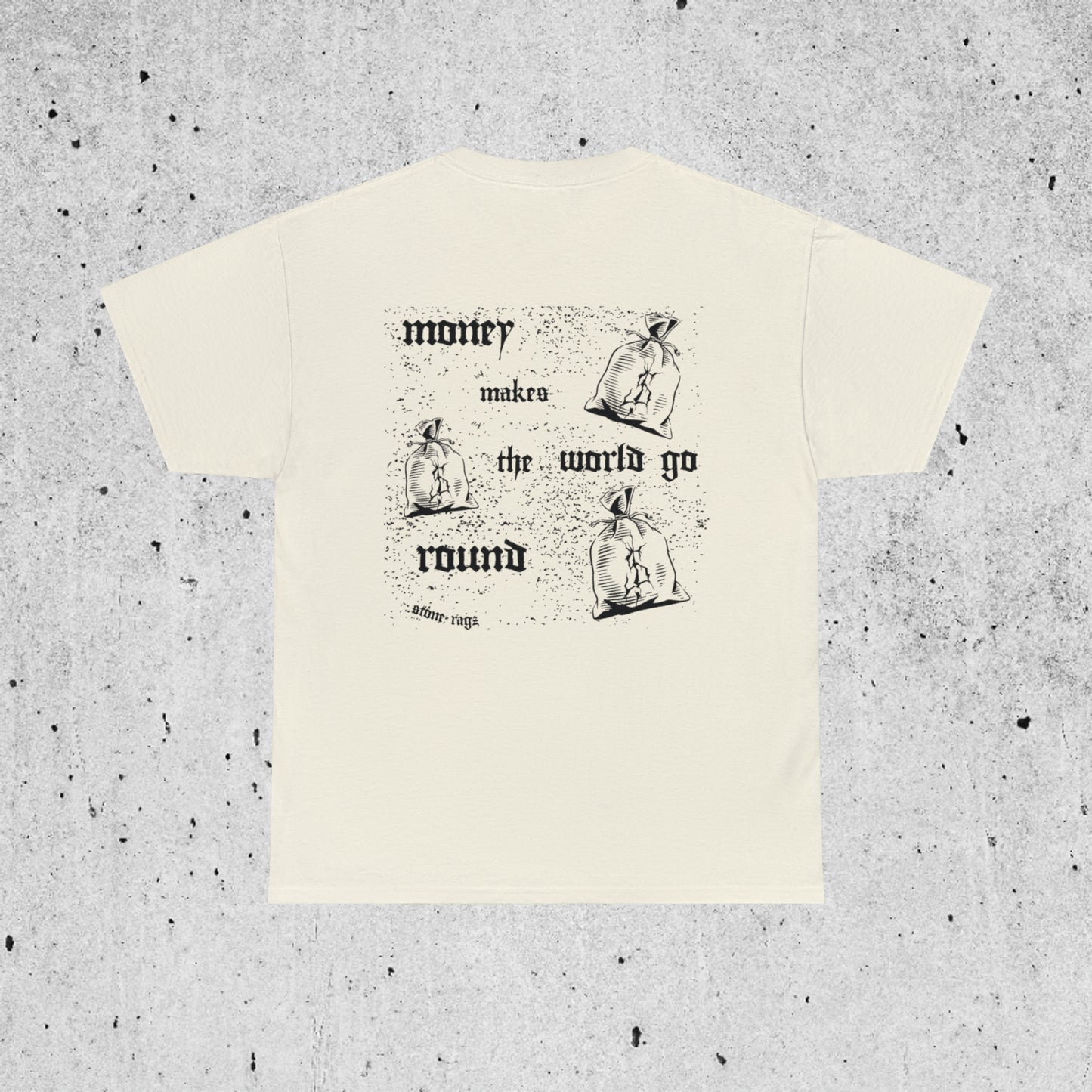 money makes the world go round tee